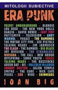 Mitologii subiective: Era Punk