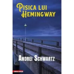 Pisica lui Hemingway de Andrei Schwartz