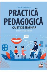 Practica pedagogica. Caiet de seminar