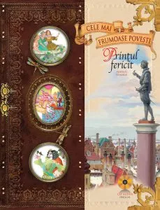 Printul fericit, Vol. 7 de Oscar Wilde