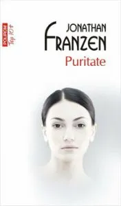 Puritate de Jonathan Franzen