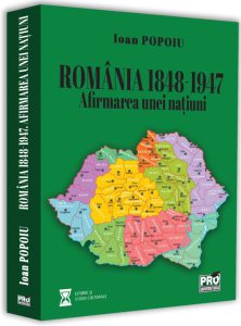 România 1848-1947. Afirmarea unei națiuni