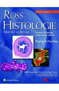 Ross Histologie. Tratat si atlas Ed.7