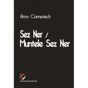 Sez Ner / Muntele Sez Ner