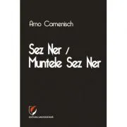 Sez Ner / Muntele Sez Ner de Arno Camenisch