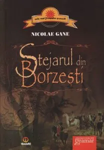 Stejarul din Borzesti. Editia a II-a de Nicolae Gane