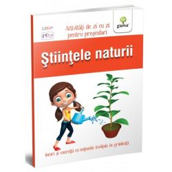 Științele naturii. Activități de zi cu zi