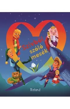 Szivboi szolo mesek. Magia povestilor de seara