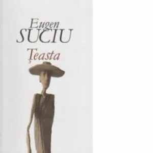 Teasta de Eugen Suciu