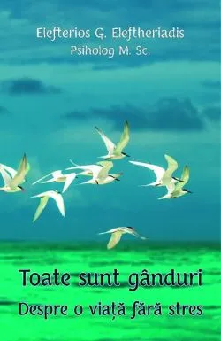 Toate sunt gânduri de Eleftherios G. Eleftheriadis