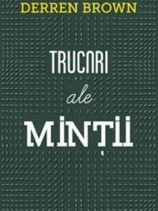 Trucuri ale mintii. Editia a II-a