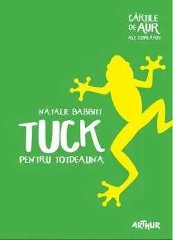 Tuck pentru totdeauna de Natalie Babbitt