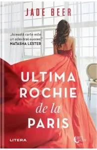 Ultima rochie de la Paris de Jade Beer
