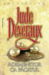 Ademenitor ca pacatul de Jude Deveraux
