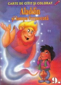 Aladdin si lampa fermecata - carte de citit si colorat