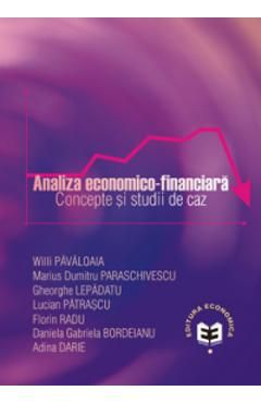 Analiza economico-financiara. Concepte si studii de caz