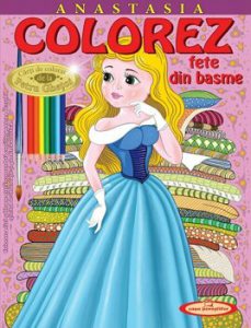 Anastasia. Colorez fete din basm