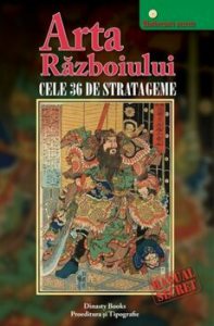 Arta razboiului - cele 36 de stratageme