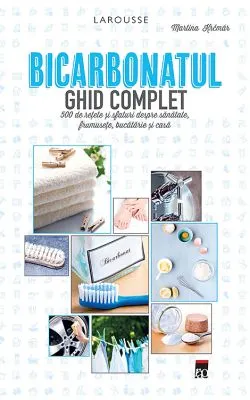Bicarbonatul. Ghid complet