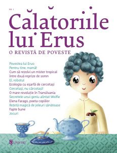 Călătoriile lui Erus. O revistă de poveste nr.1