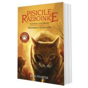 Cartea 31 Pisicile Razboinice. Viziunea din umbre. Misiunea Ucenicului