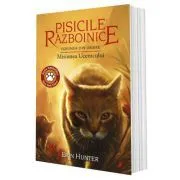 Cartea 31 Pisicile Razboinice. Viziunea din umbre. Misiunea Ucenicului de Erin Hunter