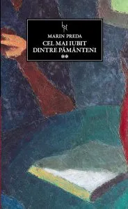 Cel mai iubit dintre pamanteni, Vol. 2 de Marin Preda