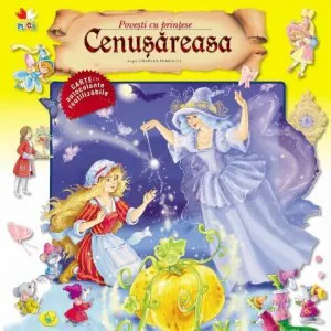Cenusareasa. Povesti cu printese de Charles Perrault