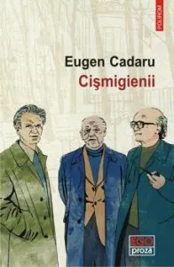 Cismigienii de Eugen Cadaru