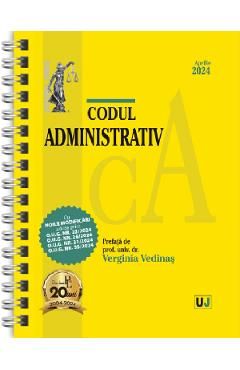 Codul administrativ Aprilie 2024 Ed. Spiralata