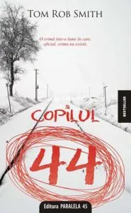 Copilul 44 de Tom Rob Smith