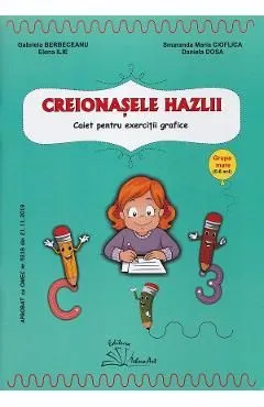 Creionasele hazlii de Smaranda Maria Cioflica