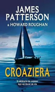 Croaziera. O calatorie de cosmar intr-un decor de vis de Howard Roughan