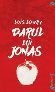 Darul lui Jonas de Lois Lowry
