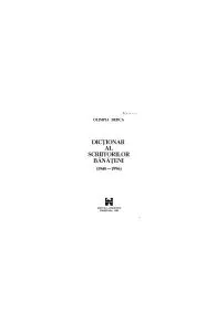 Dicţionar al scriitorilor bănăţeni : 1940-1996 de Olimpia Berca