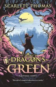 Dragon's Green de Scarlett Thomas