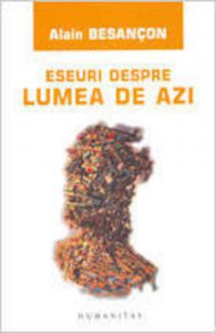 Eseuri despre lumea de azi