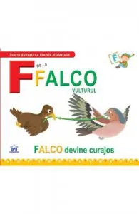 F de la Falco, Vulturul de Falco devine curajos (necartonat)