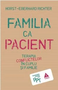 Familia ca pacient de Horst - Eberhard Richter