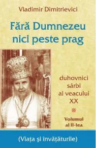 Fara Dumnezeu nici peste prag Vol. 2 de Vladimir Dimitrievici