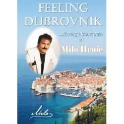 Feeling Dubrovnik through the music of Milo Hrnic de Simona Pinzaru