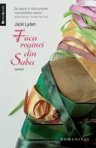 Fiica reginei din Saba de Jacki Lyden