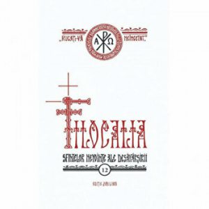 Filocalia sfintelor nevointe ale desavarsirii - IBT -vol. 12 - editie jubiliara