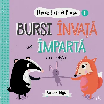 Flora,Ursi & Bursi 1. Bursi învață să împartă cu alții