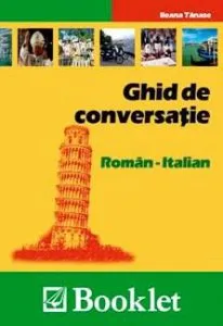Ghid de conversatie Roman - Italian de Roxana Turcanu