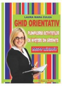 Ghid orientativ. Planificarea activitatilor de invatare in gradinita - grupa mijlocie