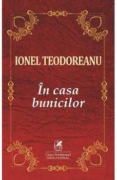 In casa bunicilor de Ionel Teodoreanu