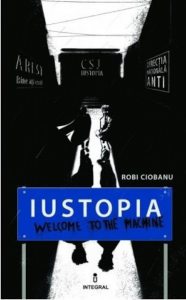 Iustopia - Welcome to the Machine