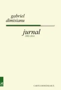Jurnal, 1992- 2014 de Gabriel Dimisianu