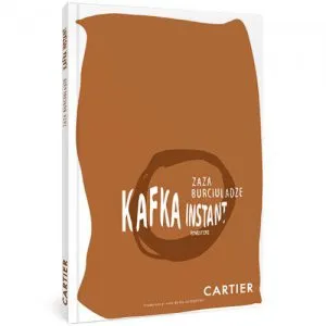Kafka instant de Zaza Burciuladze